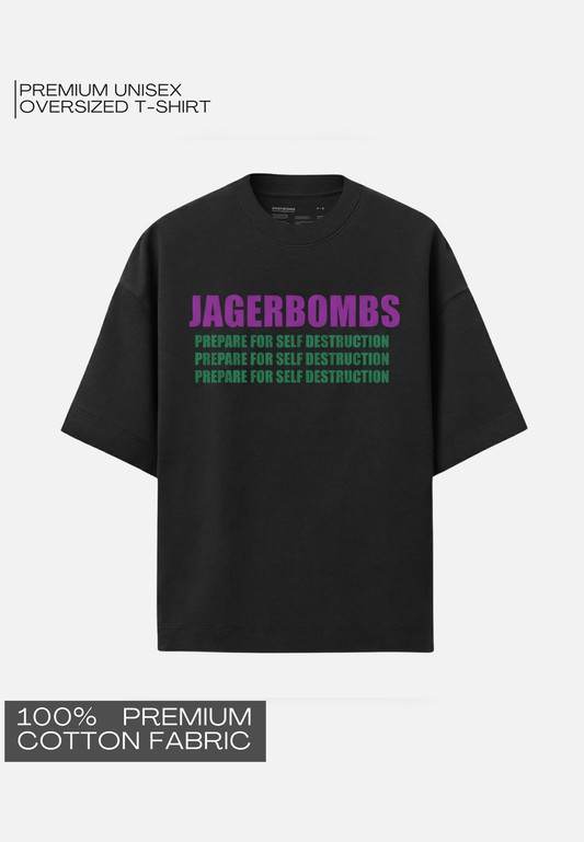 JAGERBOMBS- OVERSIZED T-SHIRT